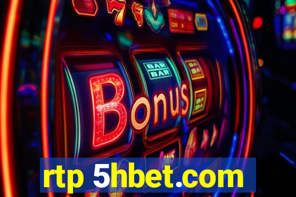 rtp 5hbet.com